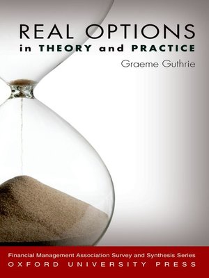 cover image of Real Options in Theory and Practice